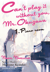 Can’t Play It without You， Mr. Okuzawa